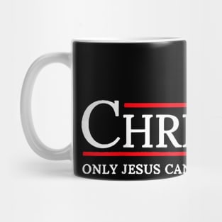 Only Jesus Can Save This Nation Mug